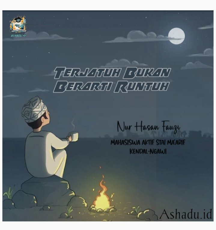 TERJATUH BUKAN BERARTI RUNTUH